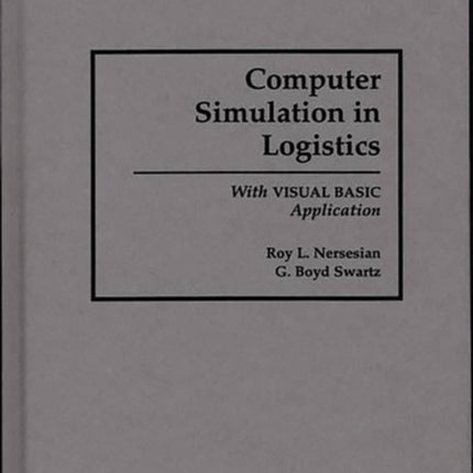 Computer Simulation in Logistics