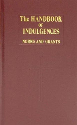 Handbook of Indulgences