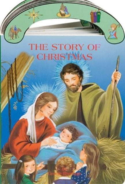 The Story of Christmas: St. Joseph Carry-Me-Along Board Book