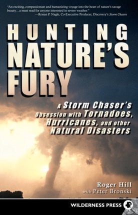 Hunting Natures Fury