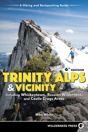Trinity Alps  Vicinity Including Whiskeytown