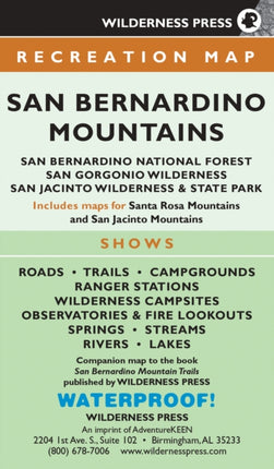 MAP San Bernardino Mountains: San Bernardino National Forest and San Gorgonio/San Jacinto Wild Areas