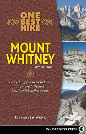 One Best Hike Mount Whitney