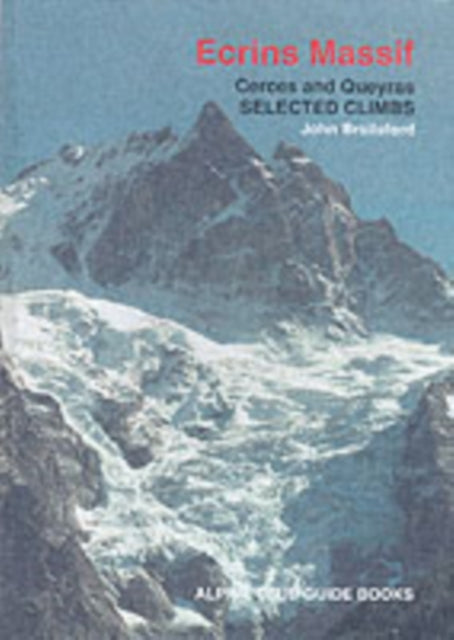 Ecrins Massif: Selected Climbs