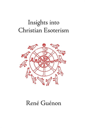 Insights into Christian Esotericism
