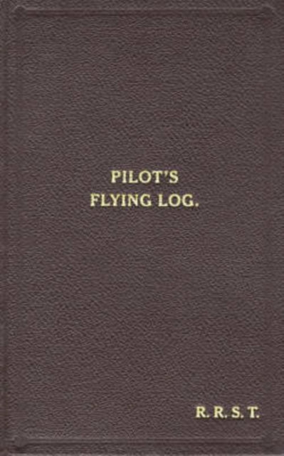 WCdr Robert Stanford Tuck Facsimile Flying Log Book