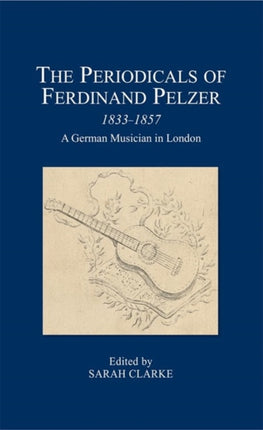 The Periodicals of Ferdinand Pelzer 18331857