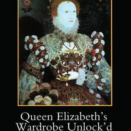 Queen Elizabeths Wardrobe Unlockd