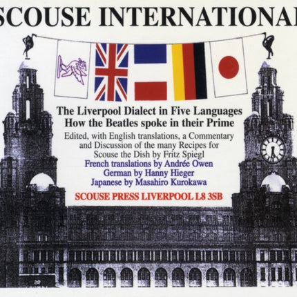 Scouse International: The Liverpool Dialect in Five Languages