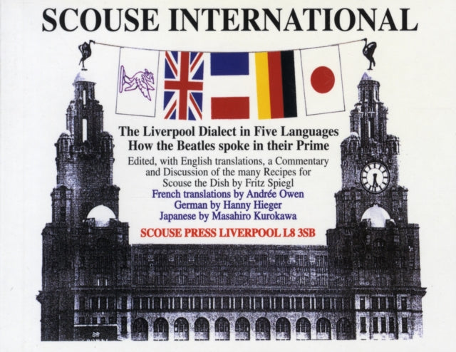 Scouse International: The Liverpool Dialect in Five Languages