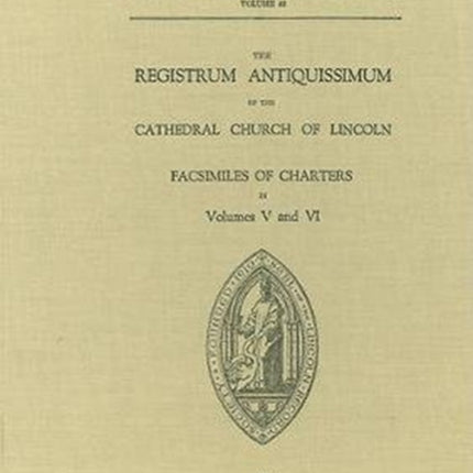 Registrum Antiquissimum of the Cathedral Church of Lincoln [facs 5-6]