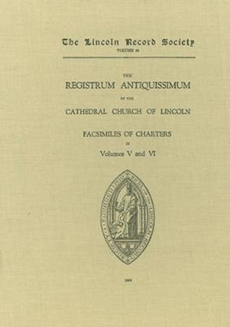 Registrum Antiquissimum of the Cathedral Church of Lincoln [facs 5-6]