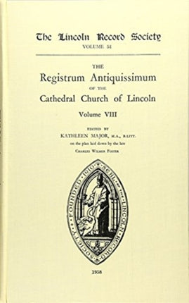 Registrum Antiquissimum of the Cathedral Church of Lincoln [8]