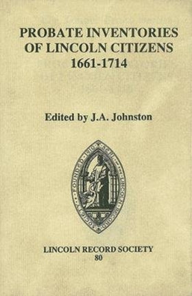 Probate Inventories of Lincoln Citizens 16611714
