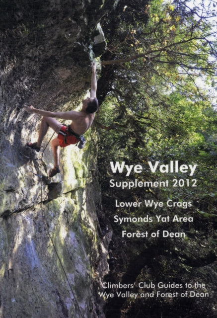 Symonds Yat Climbers Club Guide