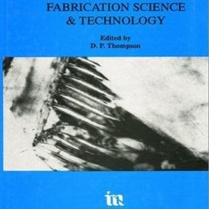 Engineering Ceramics: Fabrication Science and Technology