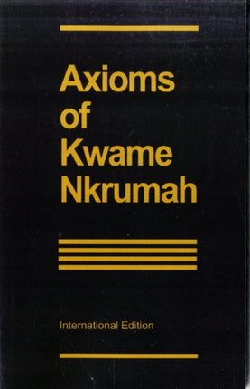 Axioms of Kwame Nkrumah