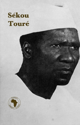 Sekou Toure Panaf Great Lives