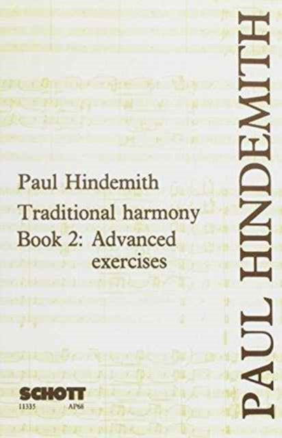 Concentrated Course in Traditional Harmony Book 2  Exercises for Advanced Students