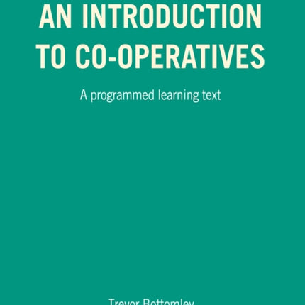 An Introduction to Cooperatives A programmed