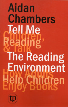 Tell Me (children, Reading & Talk) with the Reading Environment