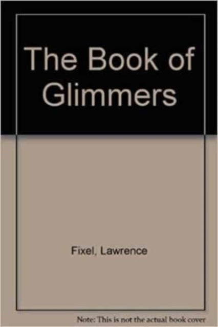 The Book of Glimmers