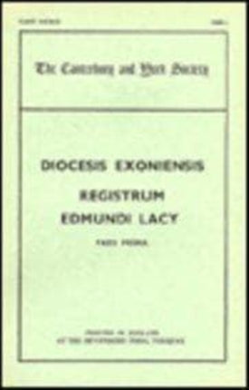 The Register of Edmund Lacy Bishop of Exeter