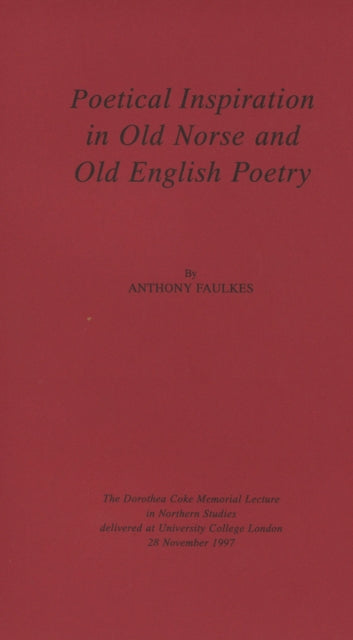 Poetical Inspiration in Old Norse & Old English