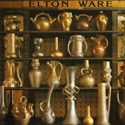 Elton Ware: The Pottery of Sir Edward Elton