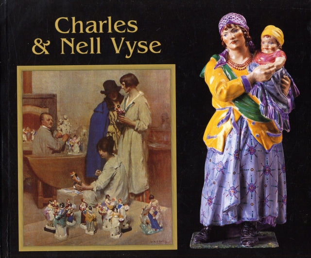 Charles and Nell Vyse: A Partnership