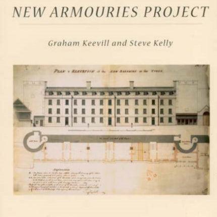 The Tower of London New Armouries Project