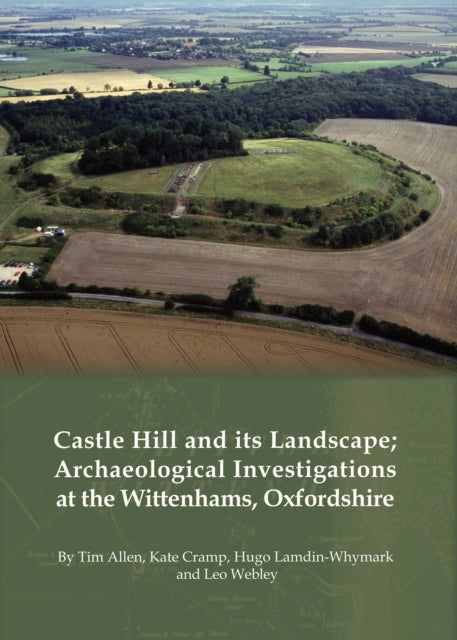 Castle Hill and Its Landscape