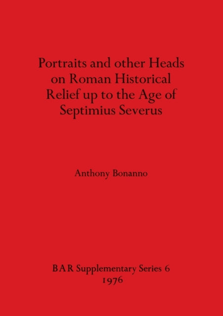 Portraits and Other Heads on Roman Historical