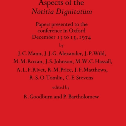 Aspects of the Notitia Dignitatum