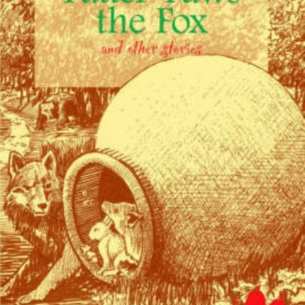 Patter-paws the Fox and Other Stories: An Early Reader