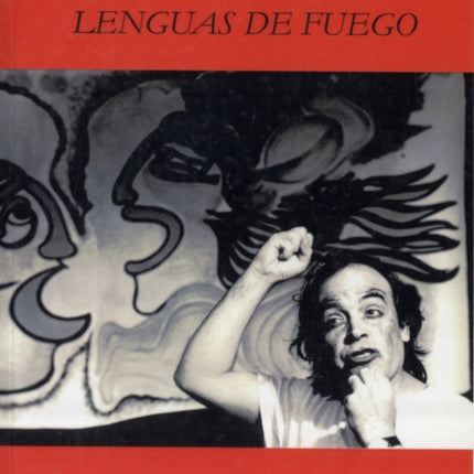 Tongues of Fire: Lenguas De Fuego