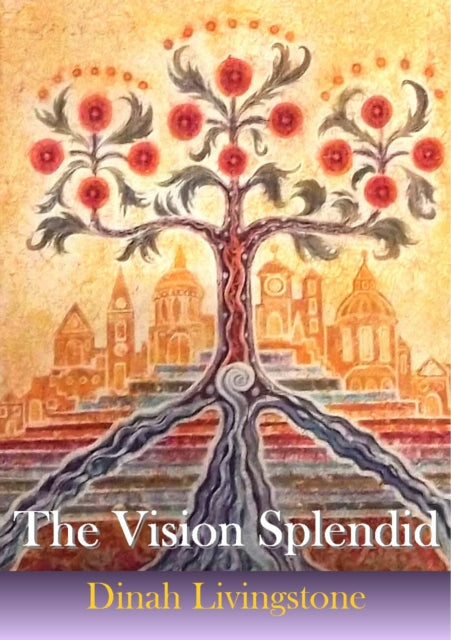 The Vision Splendid