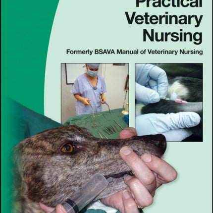 BSAVA Manual of Practical Veterinary Nursing