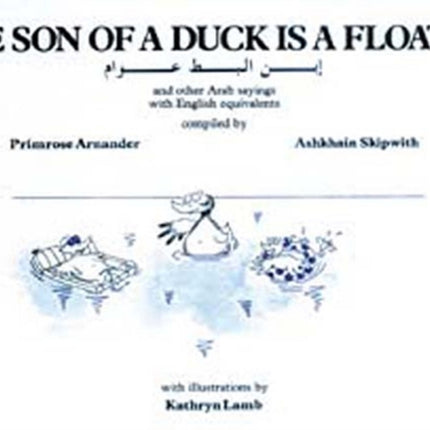 The Son of a Duck Is a Floater and other Arabic