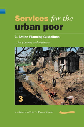 Services for the Urban Poor Section 3. Action Planning Guidelines for Planners and Engineers