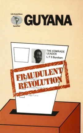Guyana Fraudulent Revolution