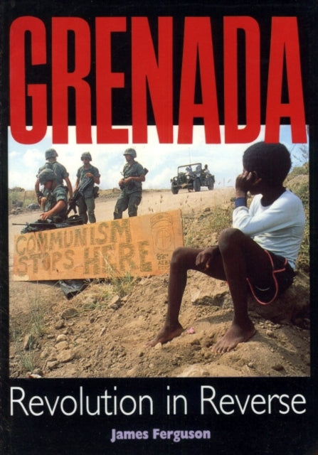 Grenada: Revolution In Reverse