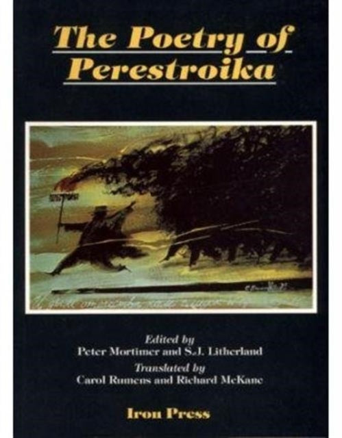 The Poetry of Perestroika