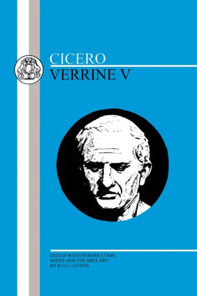 Verrine Orations Bk 5 BCP Latin Texts Verrine V