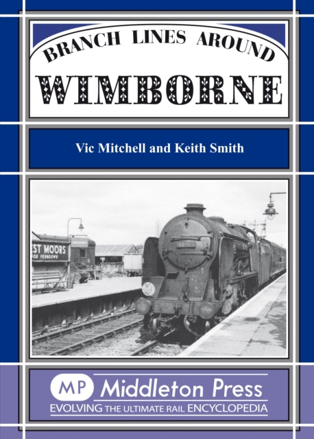 Branch Lines Around Wimborne