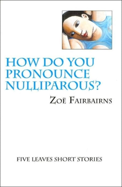 How Do You Pronounce Nulliparous?