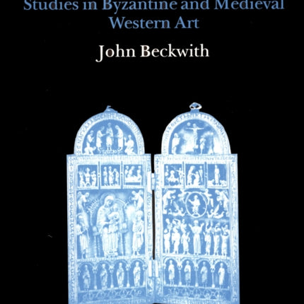 Studies in Byzantine and Medieval Western Art