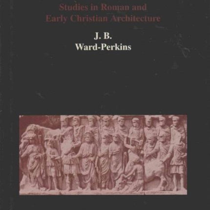 Studies in Roman and Early Christian Architecture