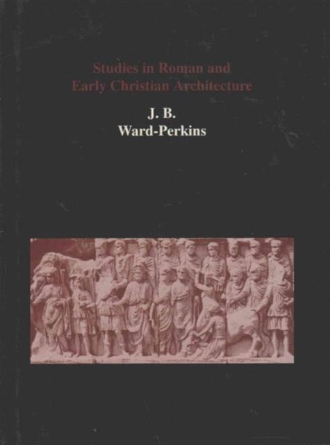 Studies in Roman and Early Christian Architecture