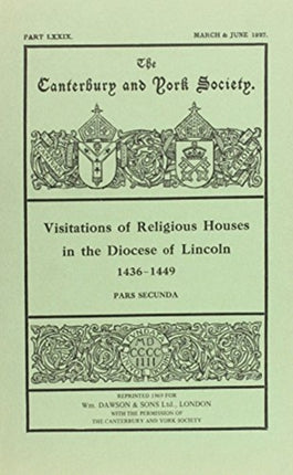 Visitations of Religious Houses in the Diocese of